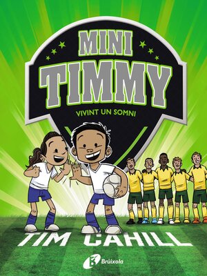 cover image of Mini Timmy--Vivint un somni